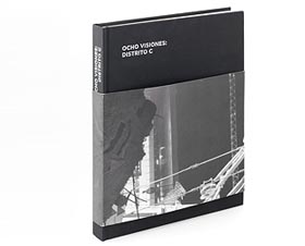 Ocho Visiones: Distrito C