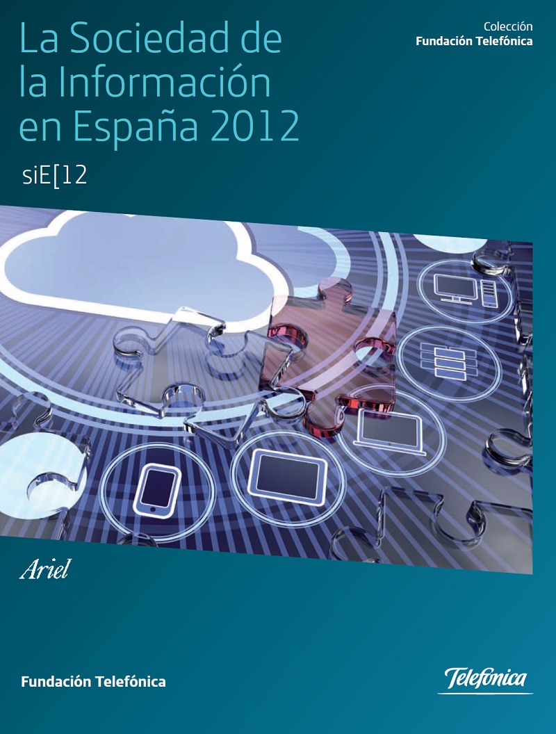 La Sociedad de la Información en España 2012