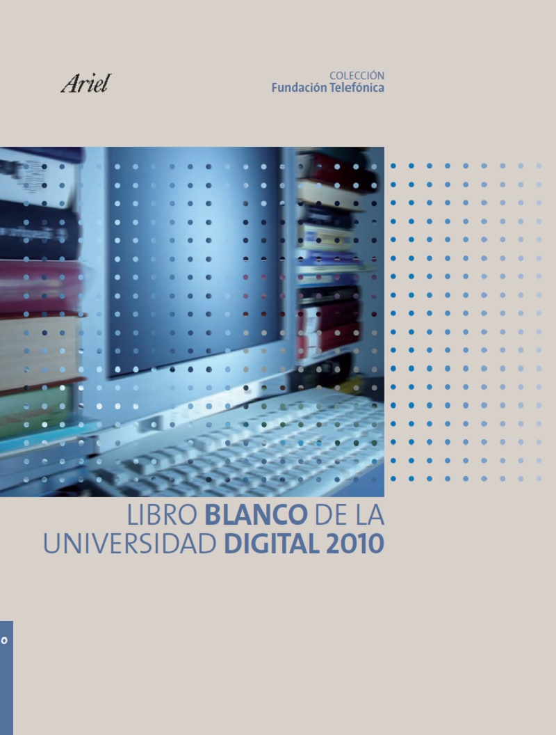 Libro Blanco de la Universidad Digital 2010