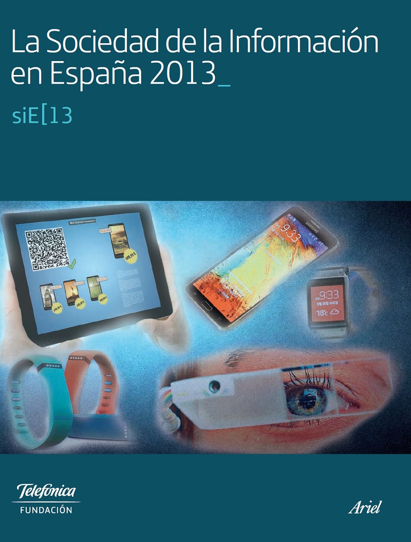 La Sociedad de la Información en España 2013