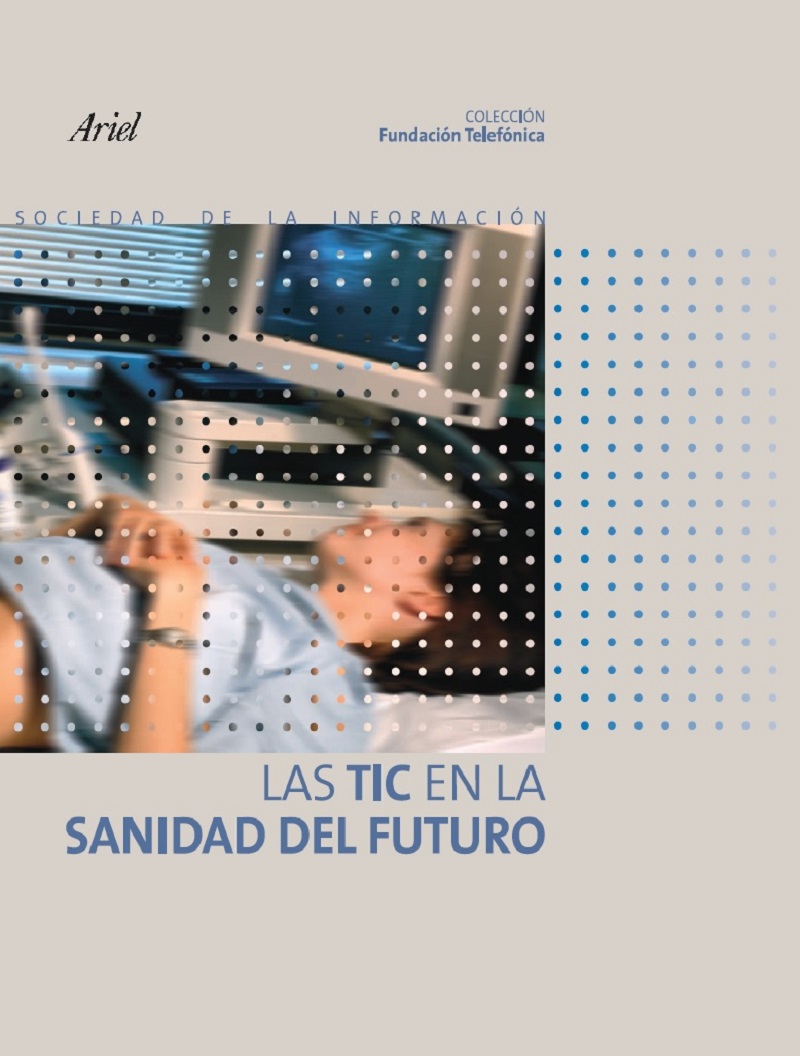 Las TIC en la sanidad del futuro