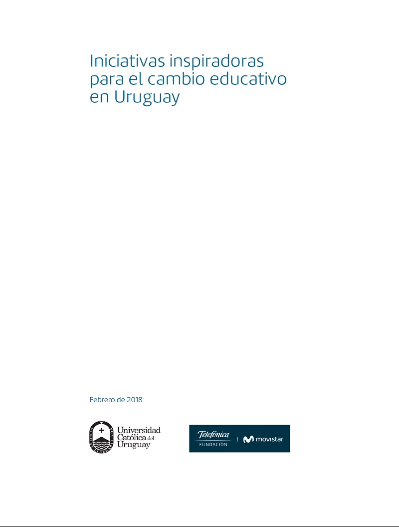 Iniciativas inspiradoras para el cambio educativo en Uruguay