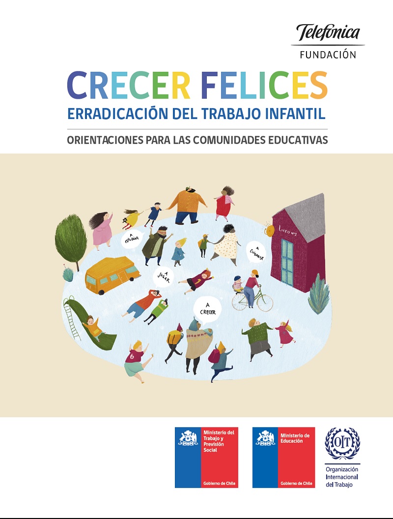 Crecer felices. Erradicación del trabajo infantil