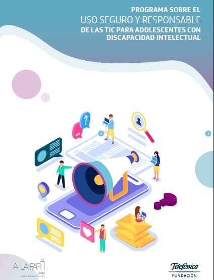 Programa sobre el uso seguro y responsable de las TIC para adolescentes con discapacidad intelectual