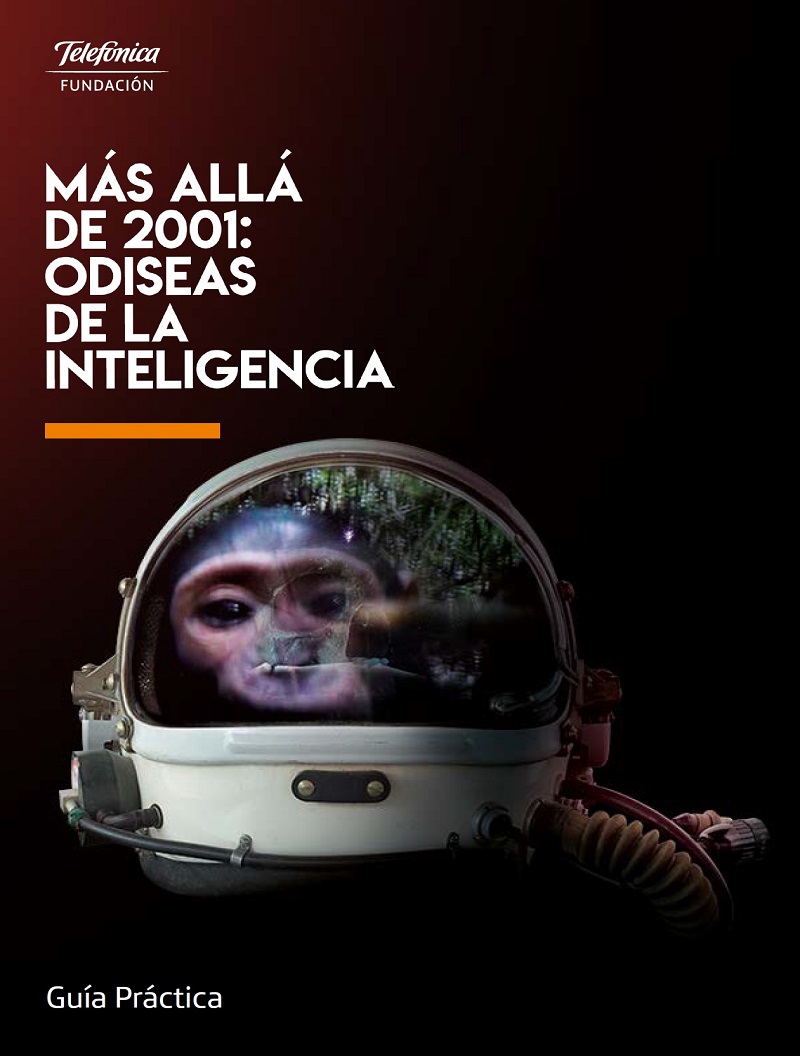 Más allá de 2001: Odiseas de la inteligencia