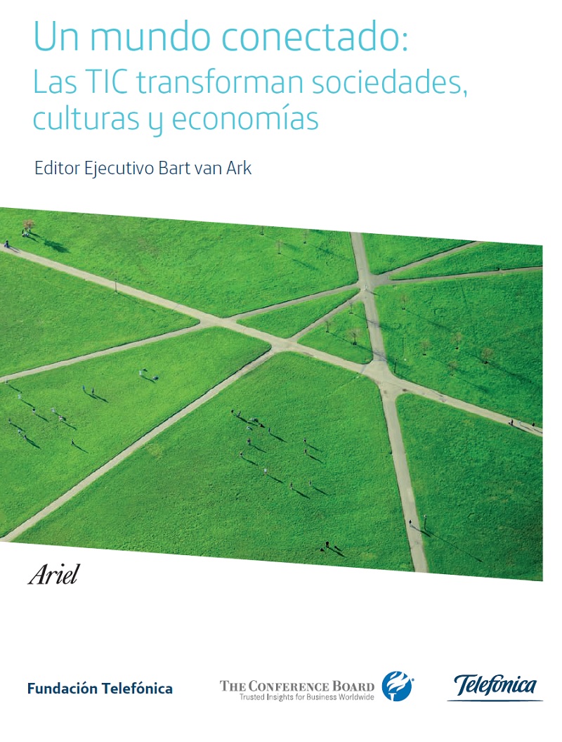 Un mundo conectado: Las TIC transforman sociedades, culturas y economías