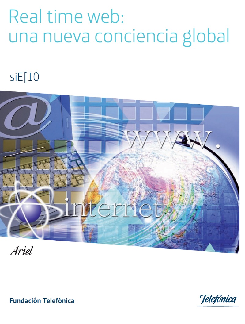 Real time web: una nueva lente para ver el mundo