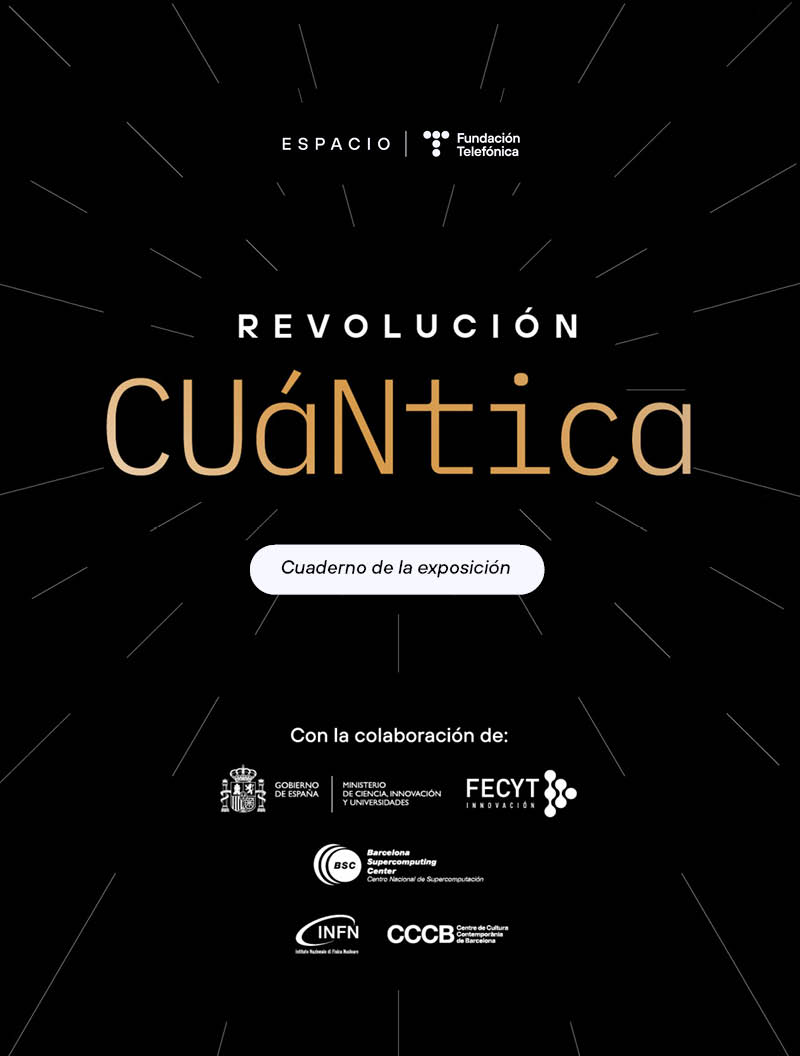Revolución cuántica. Cuaderno de la exposición