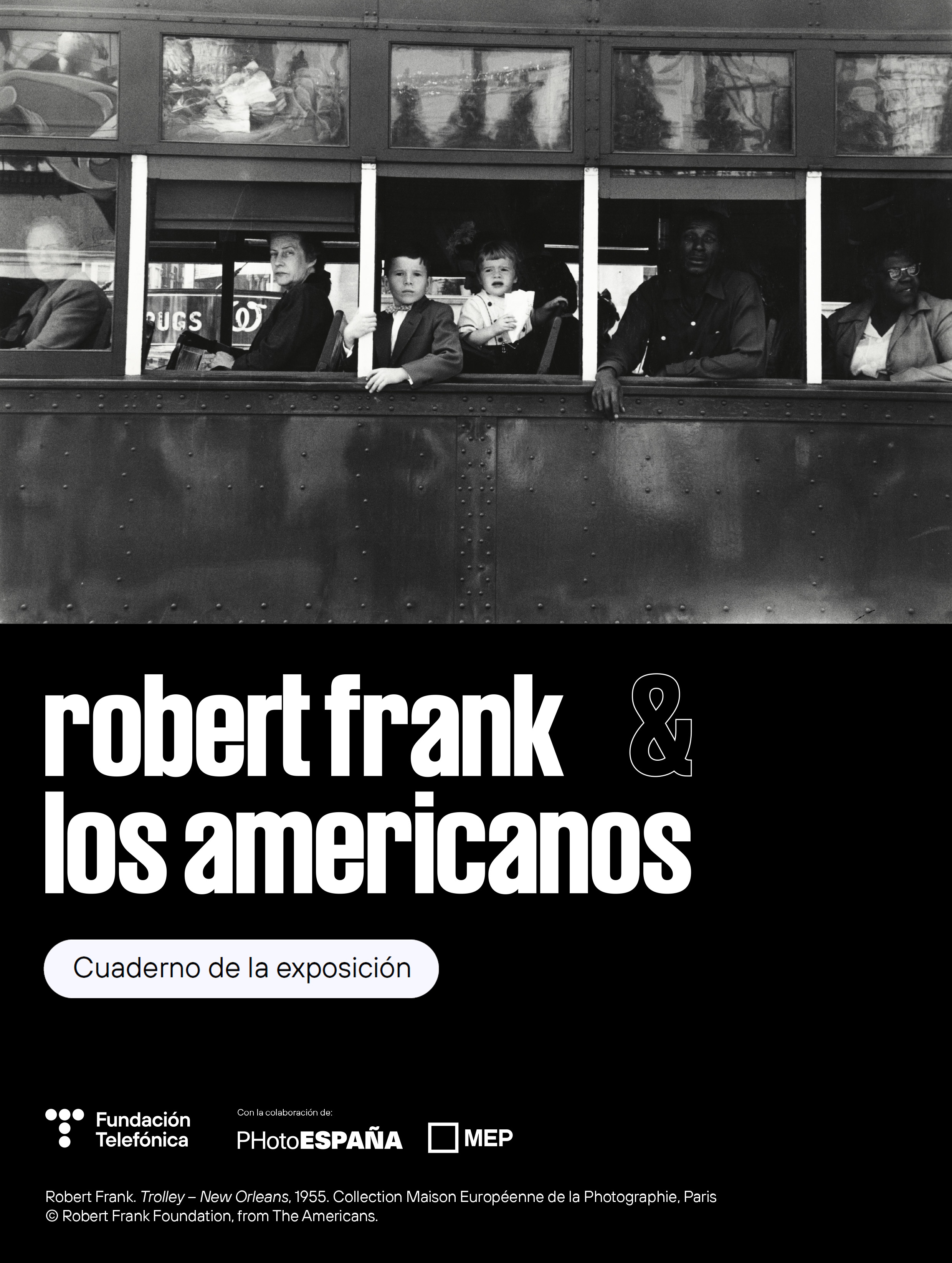 Robert Frank. Cuaderno de la exposición Guías de exposiciones